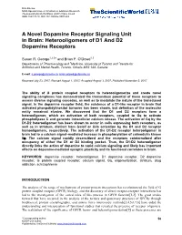 A Novel Dopamine Receptor Signaling Unit in Brain: Heterooligomers of D1 and D2 Dopamine Receptors