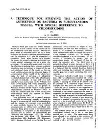 Antiseptics on Bacteria in Subcutaneous Chlorhexidine