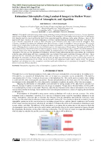 Estimation Chlorophyll-A Using Landsat-8 Imagery in Shallow Water: Effect of Atmospheric and Algorithm
