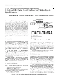 A Study on Fully Digital Clock Data Recovery Utilizing Time to Digital Converter