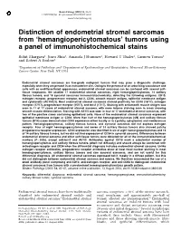 Distinction of Endometrial Stromal Sarcomas from ‘Hemangiopericytomatous’ Tumors Using a Panel of Immunohistochemical Stains