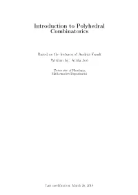 Introduction to Polyhedral Combinatorics