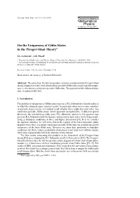 On the Uniqueness of Gibbs States in the Pirogov-Sinai Theory?