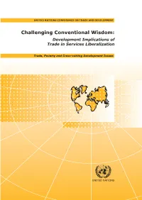 Challenging Conventional Wisdom: Development Implications of Trade in Services Liberalization