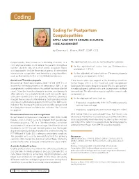 Coding for Postpartum Coagulopathies APPLY CAUTION to ENSURE ACCURATE CODE ASSIGNMENT
