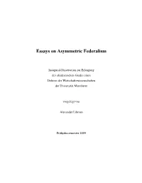 Essays on Asymmetric Federalism