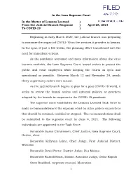 1 in the Iowa Supreme Court in the Matter of Lessons Learned ) From