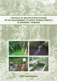 The Role of Multiple Institutions in the Management of Micro Spring Forests in Ukerewe, Tanzania