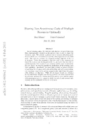 Sharing Non-Anonymous Costs of Multiple Resources Optimally