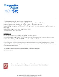 A Preliminary Test of the Theory of Dependency Author(S): Robert R