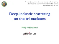 Deep-Inelastic Scattering on the Tri-Nucleons