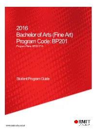 Fine Art) Program Code: BP201 Program Plans: BP201P16