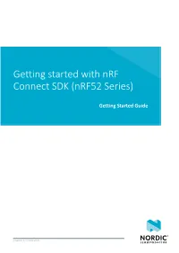 Getting Started with Nrf Connect SDK (Nrf52 Series)