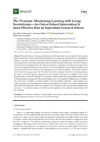The Vivarium: Maximizing Learning with Living Invertebrates—An Out-Of-School Intervention Is More Effective Than an Equivalent Lesson at School