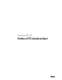Appendix B Profiles of PTC Activity by Ward