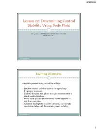 Lesson 22: Determining Control Stability Using Bode Plots
