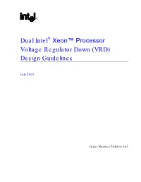 Xeon™ Processor Voltage Regulator Down (VRD) Design Guidelines