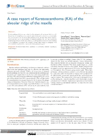 A Case Report of Keratoacanthoma (KA) of the Alveolar Ridge of the Maxilla