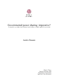 Governmental Power Sharing: Imperative? a Comparative Case Study on Decentralization and Its Influence on Public Support for Secessionism