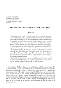 THE HISTORY of RESEARCH on the “PIG CYCLE” Abstract
