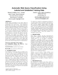 Automatic Web Query Classification Using Labeled and Unlabeled Training Data Steven M