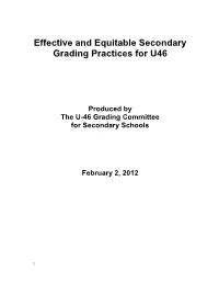 Effective and Equitable Secondary Grading Practices for U46