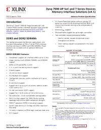 Zynq-7000 All Programmable Soc and 7 Series Devices Memory Interface Solutions User Guide (UG586) [Ref 2]