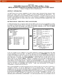DATALINES, Sequential Files, CSV, HTML, and More