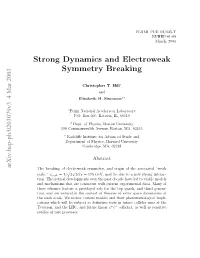 Strong Dynamics and Electroweak Symmetry Breaking