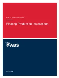 Rules for Building and Classing Floating Production Installations 2021
