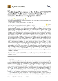 The Strategic Deployment of the Airbus A350-900XWB Aircraft in a Full-Service Network Carrier Route Network: the Case of Singapore Airlines