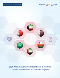 2020 Annual Overview of Healthcare in the GCC Growth Opportunities For