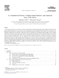 A Computational Theory of Hippocampal Function, and Empirical Tests of the Theory Edmund T