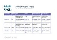 Planning Applications Validated Period: 29 May 2017 to 2 June 2017