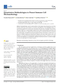 Quantitative Methodologies to Dissect Immune Cell Mechanobiology