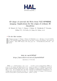 3D Shape of Asteroid (6) Hebe from VLT/SPHERE Imaging: Implications for the Origin of Ordinary H Chondrites M