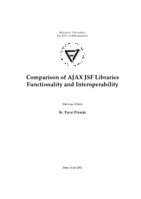 Comparison of AJAX JSF Libraries Functionality and Interoperability