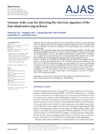 Genome-Wide Scans for Detecting the Selection Signature of the Jeju-Island Native Pig in Korea