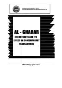 Gharar and Its Effect on Contemporary Transaction