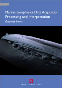 Marine Geophysics Data Acquisition, Processing and Interpretation Guidance Notes