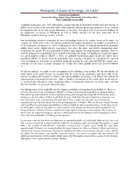 Monopoly: a Game of Strategy…Or Luck? EXECUTIVE SUMMARY Serene Li Hui Heng , Xiaojun Jiang , Cheewei Ng, Li Xue Alison Then Team 5, MS&E220 Autumn 2008