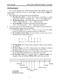(PSW). Seven Bits Remain Unused While the Rest Nine Are Used