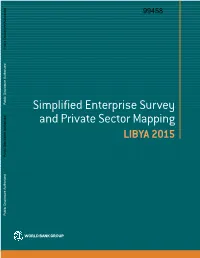 Simplified Enterprise Survey and Private Sector Mapping Libya 2015 Public Disclosure Authorized Public Disclosure Authorized