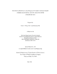 The Development of a Water Quality Model for Baltimore Harbor, Back River, and the Adjacent Upper Chesapeake Bay