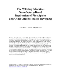 The Whiskey Machine: Nanofactory-Based Replication of Fine Spirits and Other Alcohol-Based Beverages