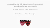 Visualization of Convolutional Networks and Neural Style Transfer