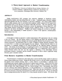 A Theory-Based Approach to Market Transformation
