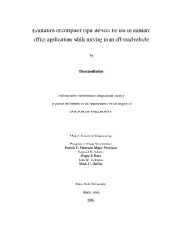 Evaluation of Computer Input Devices for Use in Standard Office Applications While Moving in an Off-Road Vehicle