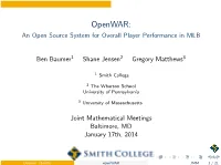 Openwar: an Open Source System for Overall Player Performance in MLB