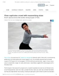 Chan Captivates Crowd with Mesmerizing Skate | Icenetwork.Com: Your Home for ﬁgure Skating and Speed Skating
